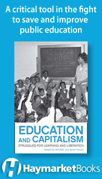 Education and Capitalism: Struggles for Learning and Liberation