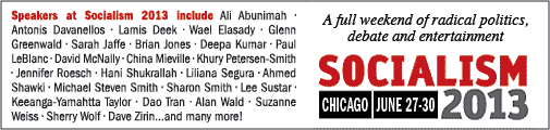 Socialism 2013 | Chicago | June 27-30