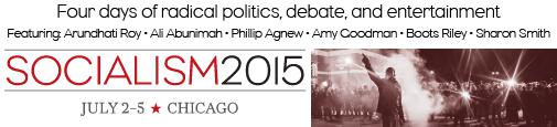 Socialism 2015 | Chicago | July 2-5