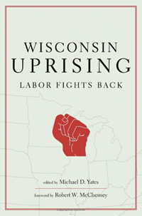 Cover image: Wisconsin Uprising: Labor Fights Back