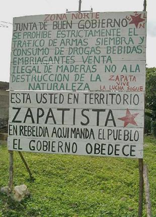 A sign marking Zapatista territory in the state of Chiapas