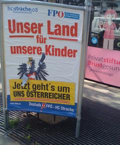 Right-wing FPO election propaganda proclaims "Our country for our children! This time its about us Austrians!"