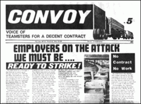The newspaper published by Teamsters for a Decent Contract