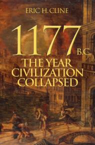Cover image: 1177 B.C.: The Year Civilization Collapsed