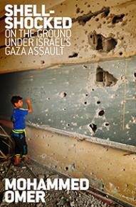 Cover image: Shell-Shocked: On the Ground Under Israel's Gaza Assault