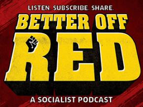 Better Off Red | BetterOffRedPod.com